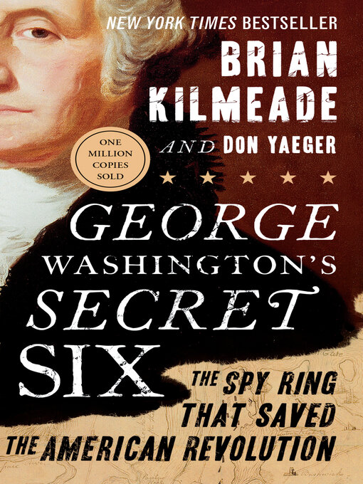 Title details for George Washington's Secret Six by Brian Kilmeade - Wait list